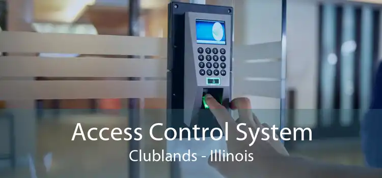 Access Control System Clublands - Illinois