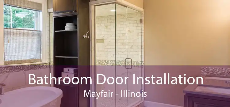 Bathroom Door Installation Mayfair - Illinois