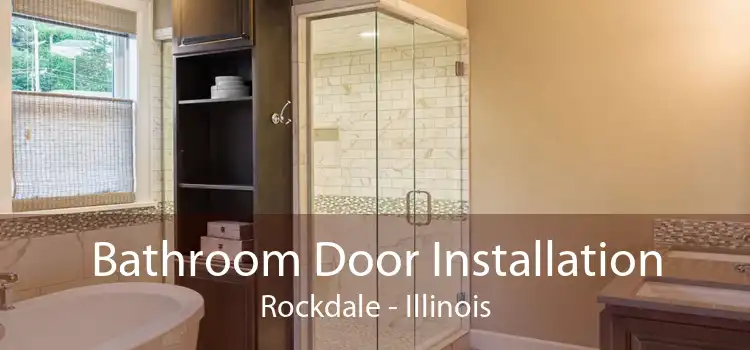 Bathroom Door Installation Rockdale - Illinois