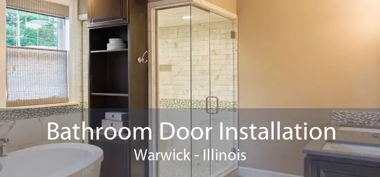 Bathroom Door Installation Warwick - Illinois