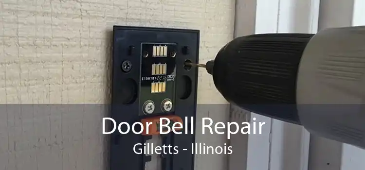 Door Bell Repair Gilletts - Illinois