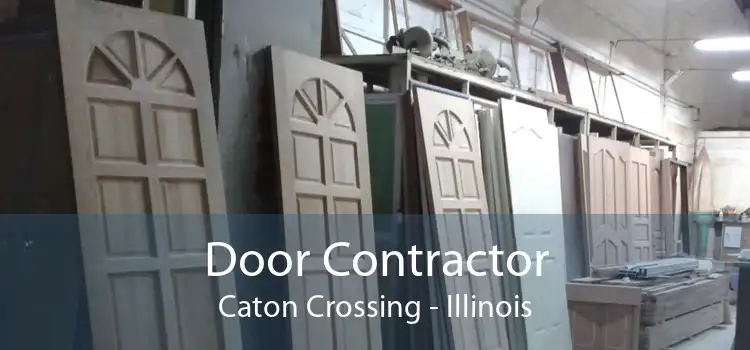 Door Contractor Caton Crossing - Illinois