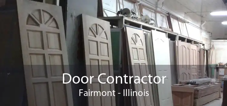 Door Contractor Fairmont - Illinois