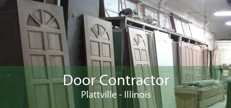 Door Contractor Plattville - Illinois