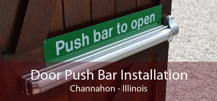 Door Push Bar Installation Channahon - Illinois