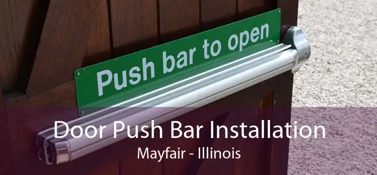 Door Push Bar Installation Mayfair - Illinois