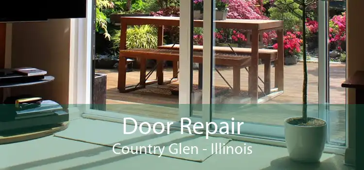 Door Repair Country Glen - Illinois