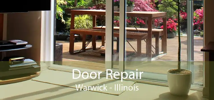 Door Repair Warwick - Illinois