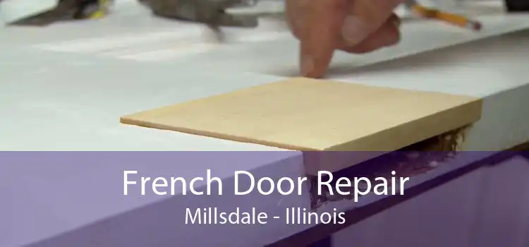 French Door Repair Millsdale - Illinois