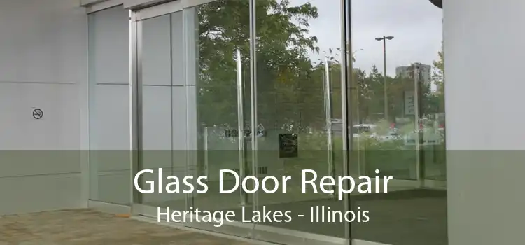 Glass Door Repair Heritage Lakes - Illinois