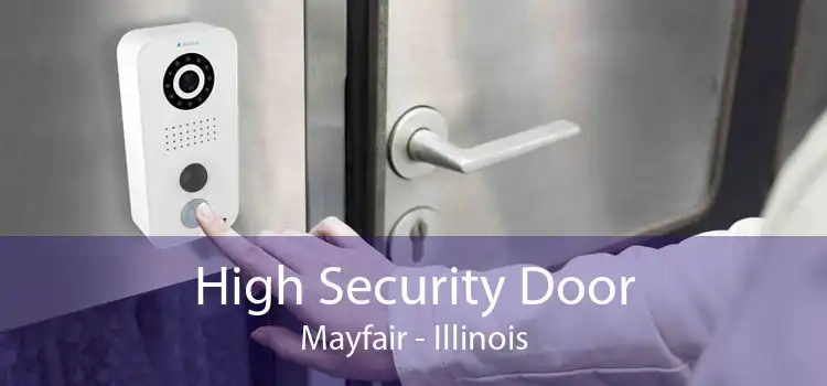 High Security Door Mayfair - Illinois