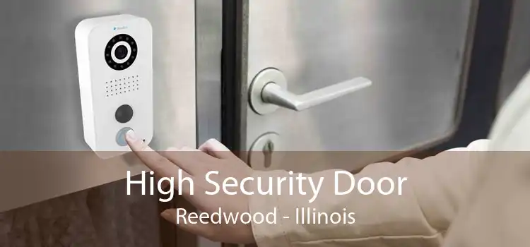 High Security Door Reedwood - Illinois