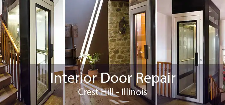 Interior Door Repair Crest Hill - Illinois