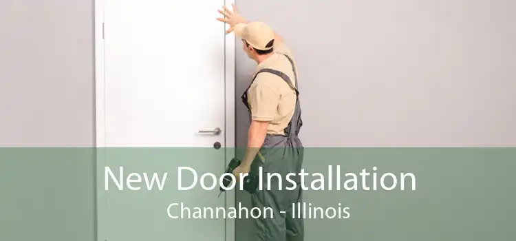 New Door Installation Channahon - Illinois