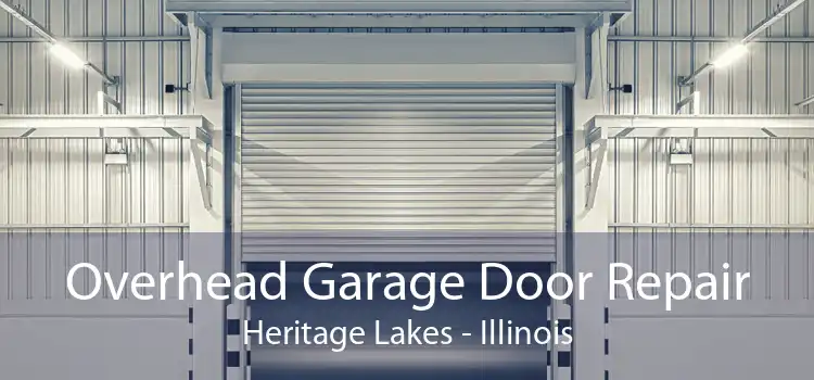 Overhead Garage Door Repair Heritage Lakes - Illinois