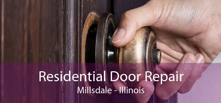 Residential Door Repair Millsdale - Illinois