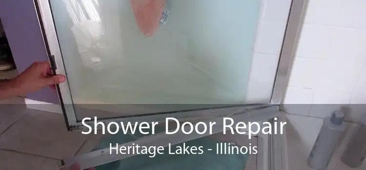 Shower Door Repair Heritage Lakes - Illinois