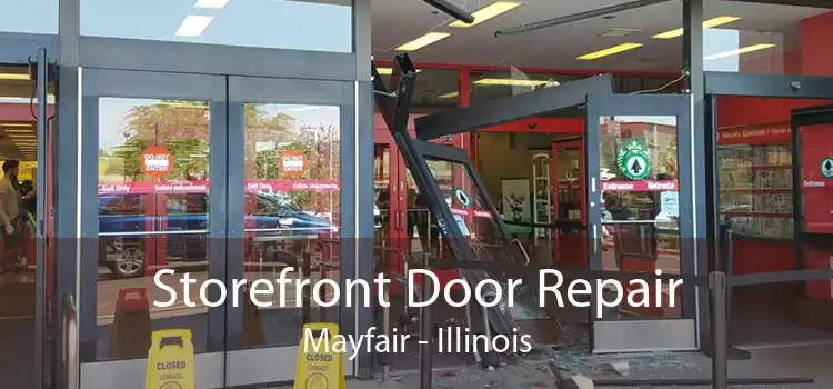 Storefront Door Repair Mayfair - Illinois